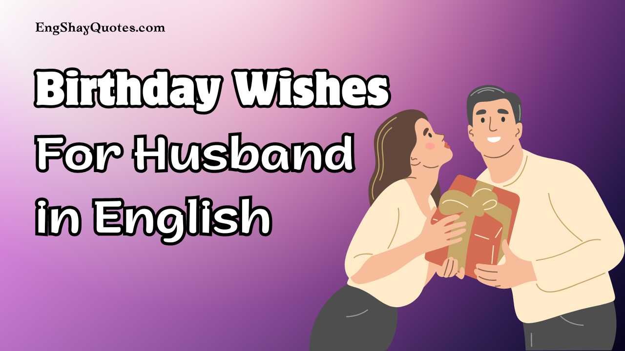 Birthday Wishes For Husband in English